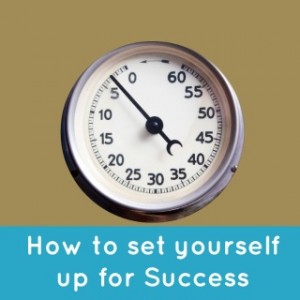 how to set yourself up for success