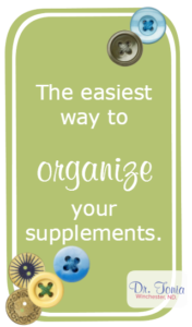 Dr. Tonia naturopathic doctor shows you how to organize your supplements nanaimo bodytalk nanaimo acupuncture