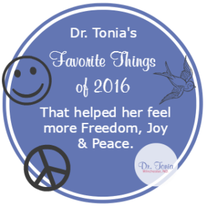 Dr. Tonia Winchester, nanaimo naturopathic doctor, shares her favorite resources of 2016 that helped her feel more freedom, joy, and peace