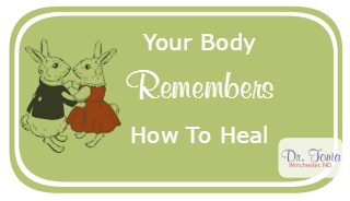 Dr. Tonia Winchester, nanaimo naturopathic doctor and nanaimo acupuncture assures you your body knows how to heal and wants to